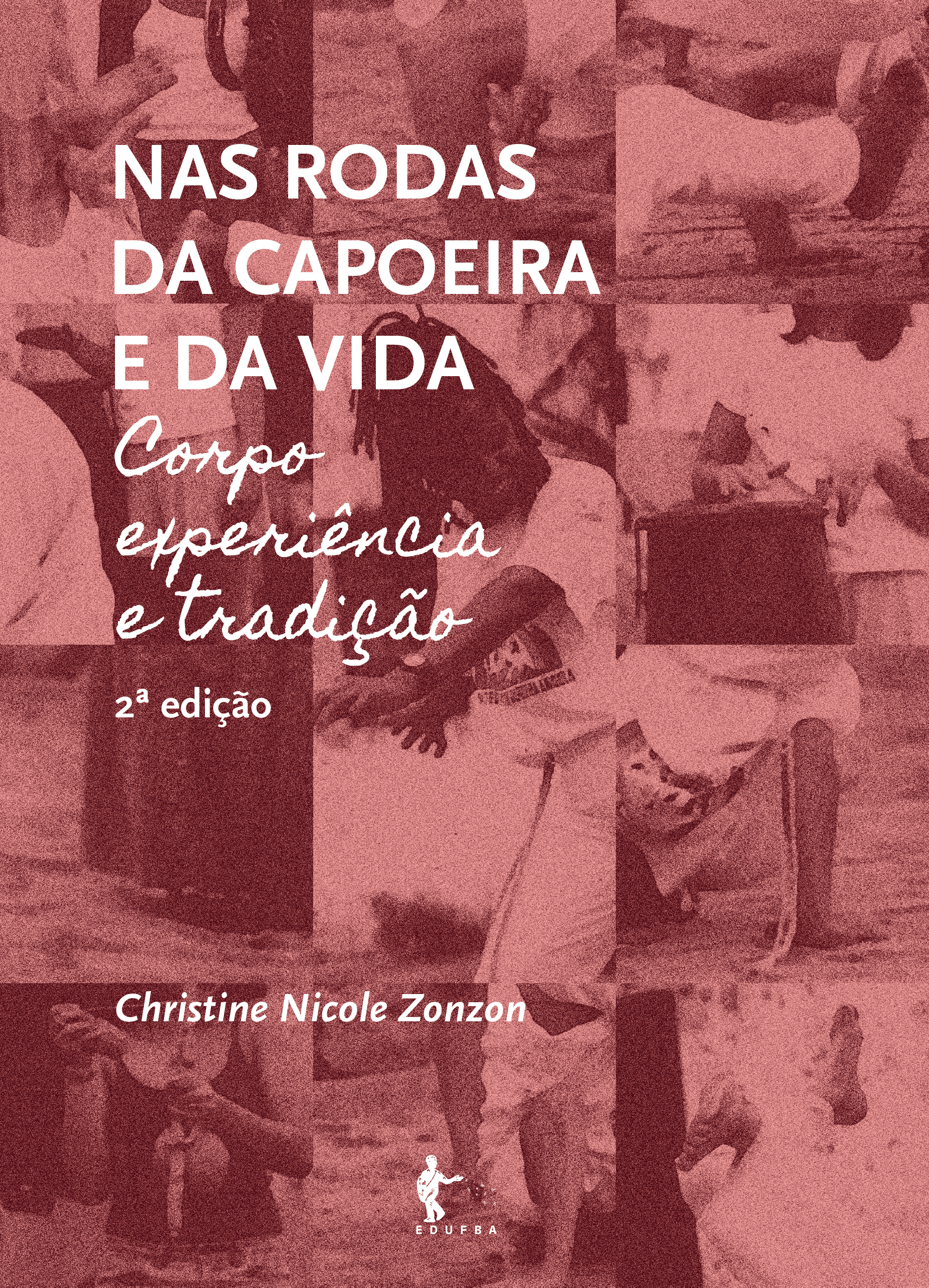 Capoeira é vida